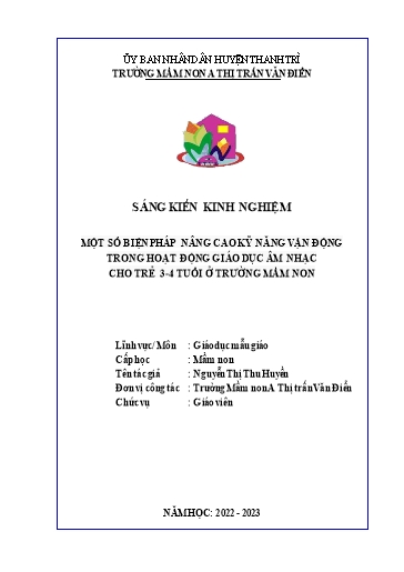 Sáng kiến kinh nghiệm Một số biện pháp nâng cao kỹ năng vận động trong hoạt động giáo dục âm nhạc cho trẻ 3, 4 tuổi ở trường mầm non