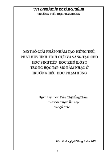 Sáng kiến kinh nghiệm Một số giải pháp nhằm tạo hứng thú, phát huy tính tích cực và sáng tạo cho học sinh tiểu học khối lớp 2 trong học tập môn Âm nhạc ở trường Tiểu học Phạm Hùng