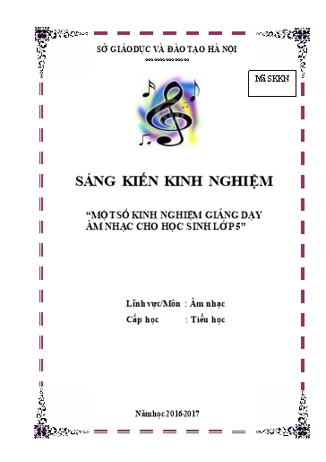 Sáng kiến kinh nghiệm Một số kinh nghiệm giảng dạy Âm nhạc cho học sinh lớp 5